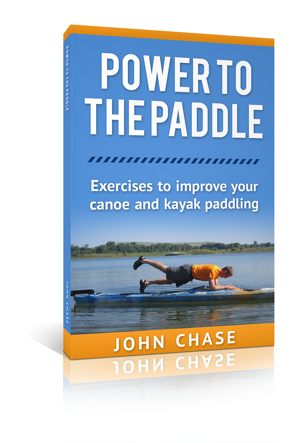 Power to the Paddle Book Canoe and Kayak